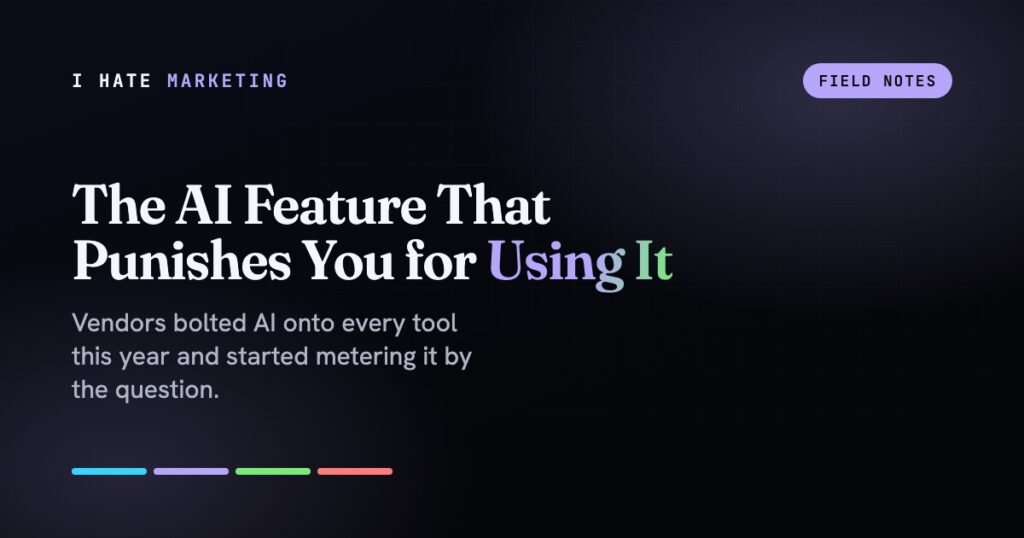 The AI Feature That Punishes You for Using It
